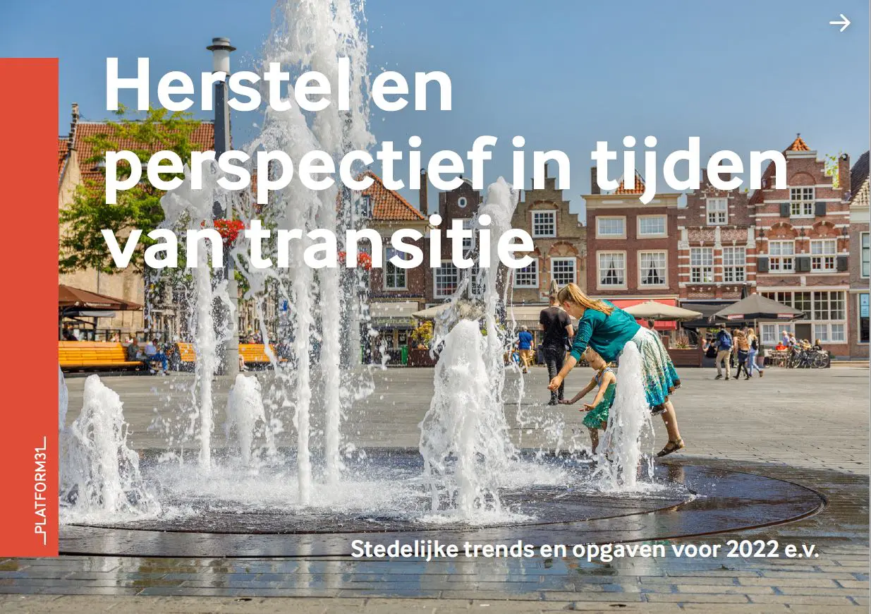 Herstel_en_en_perspectief_in_tijden_van_transitie_-_Stedelijke_trends_en_opgaven_voor_2022_e.v.